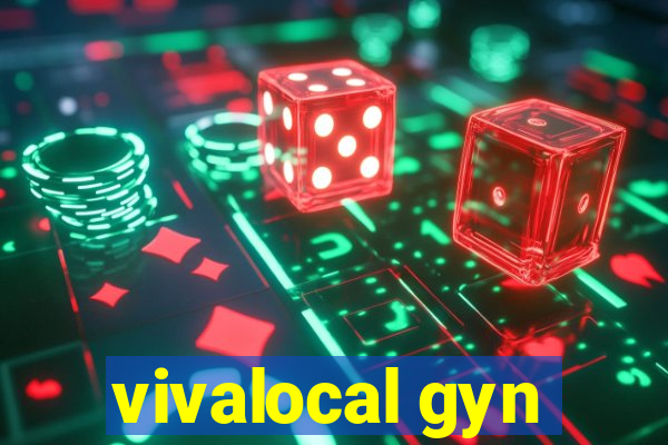 vivalocal gyn